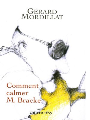 cover image of Comment calmer M. Bracke